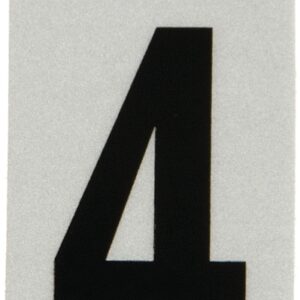 Hy-Ko RV-15/4 Reflective Sign, Character: 4, 1 in H Character, Black Character, Silver Background, Vinyl