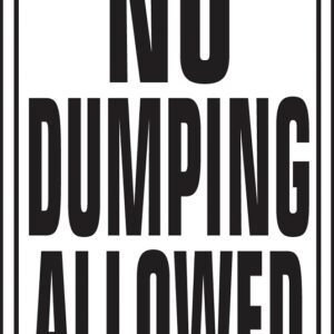 Hy-Ko HW-4 Parking Sign, Rectangular, NO DUMPING ALLOWED, Black Legend, White Background, Aluminum